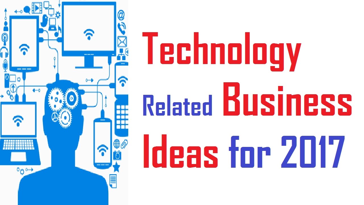 new business ideas related to technology