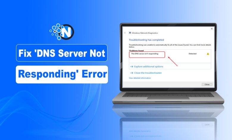 Fix 'DNS Server Not Responding' Error