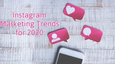 Instagram Marketing Trends for 2020