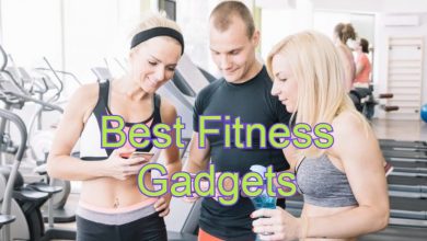 Best Fitness Gadgets