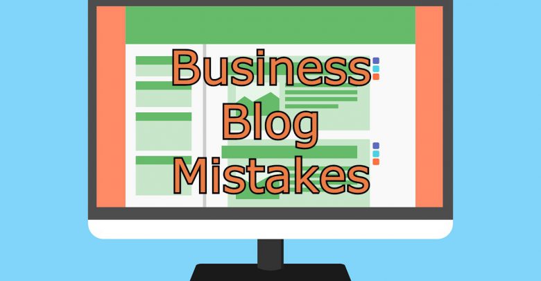 Business Blog Mistakes