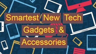 The Smartest New Tech Gadgets & Accessories Everyone Should Buy