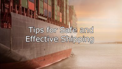 Tips for Safe and Effective Shipping