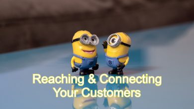 Tips for Reaching & Connecting Your Customers on a Personal Level