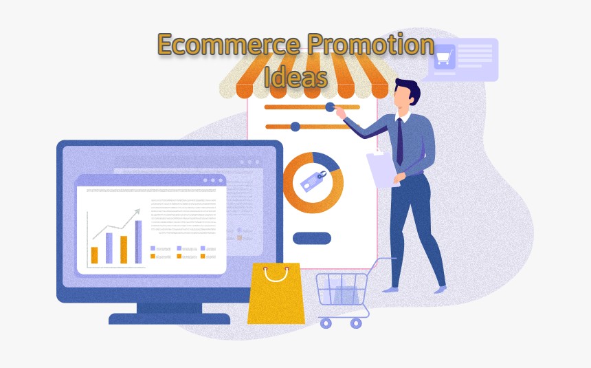 Ecommerce Promotion Ideas