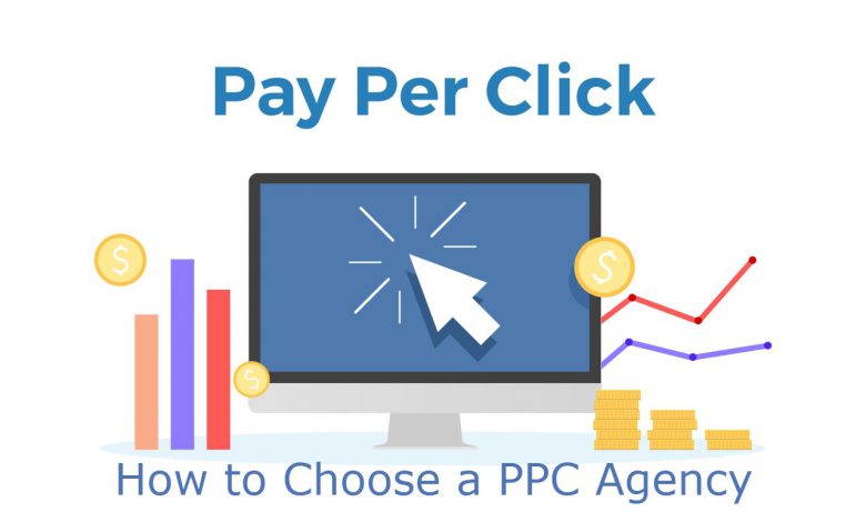 PPC Agency- How to Choose the Right One