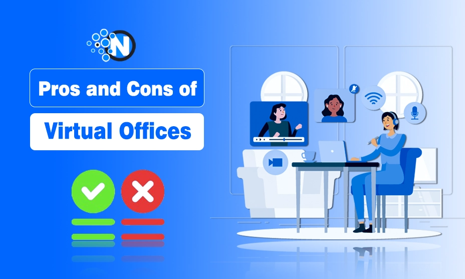 Pros and Cons of Virtual Offices