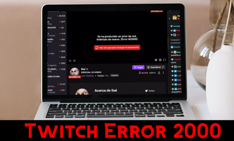 Twitch Error 2000