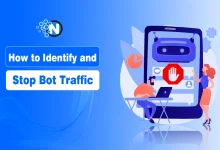 How to Identify and Stop Bot Traffic