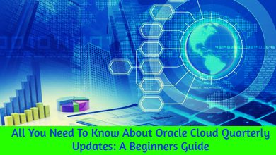 Oracle Cloud Quarterly Updates: A Beginners Guide