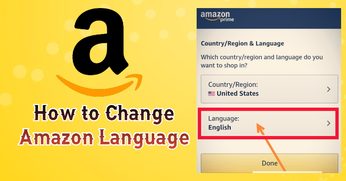 How to Change Amazon Language