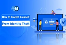 How to Protect Yourself From identity theft