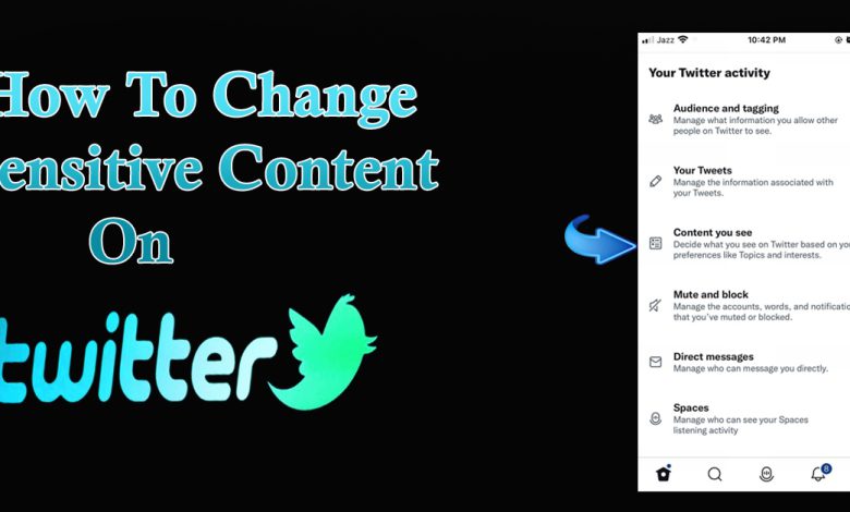 How to Change Sensitive Content on Twitter