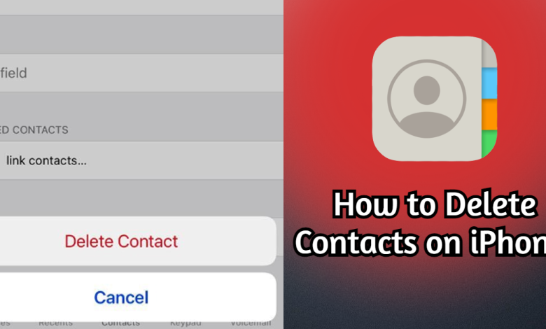 How to Delete Contacts on iPhone