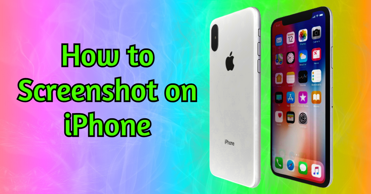 How to Screenshot on iPhone