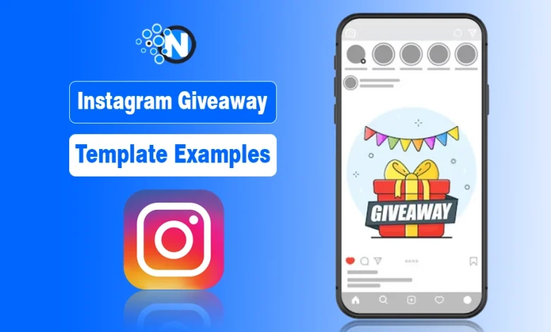 Instagram giveaway template examples for boosting followers and engagement