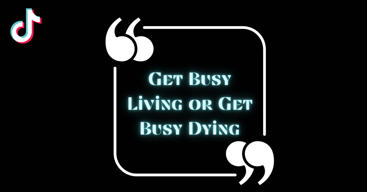 Top Trendy TikTok Quotes For Inspiration