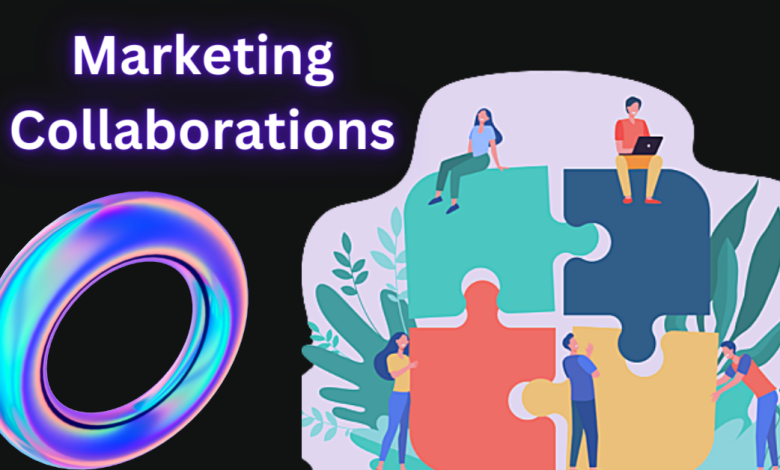 Marketing Collaborations