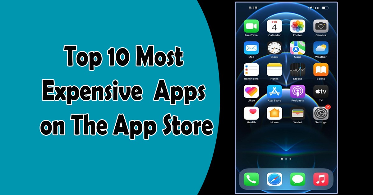 Most Expensive Apps on The App Store