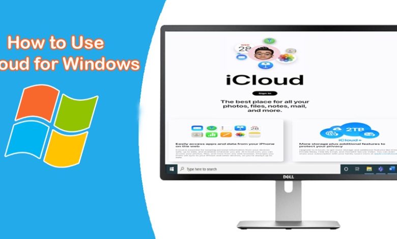 How to Use iCloud for Windows