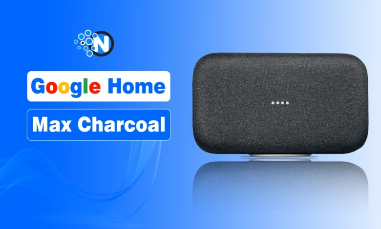 Google Home Max Charcoal