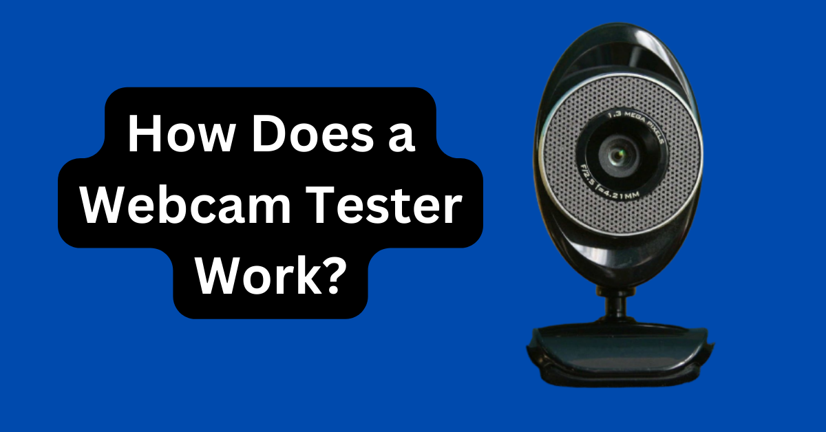 Webcam Tester Work