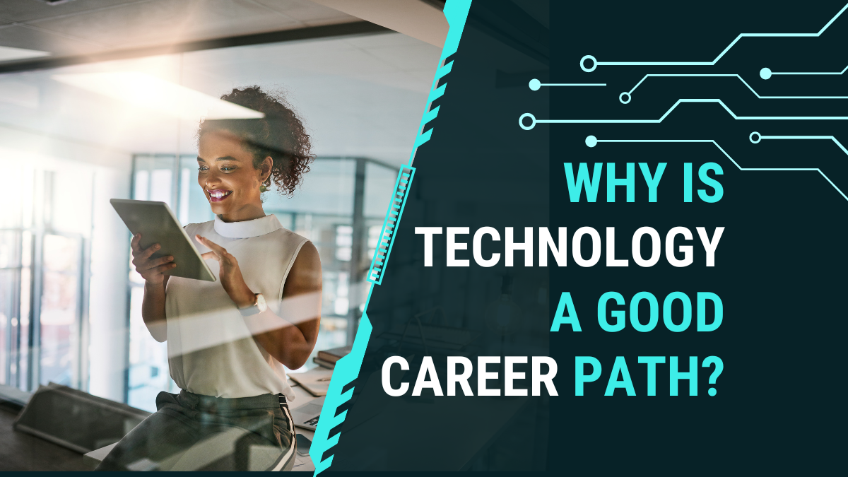 Pursuing A Career In Technology pursuing-a-career-in-technology