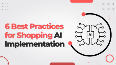 6 Best Practices for Shopping AI Implementation