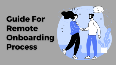 Guide For Remote Onboarding Process