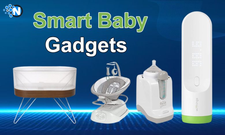 Smart Baby Gadgets