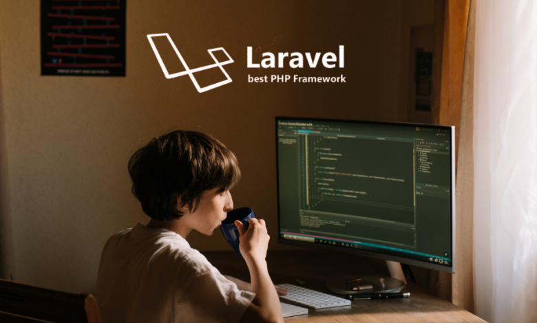 Advantages of Laravel for Startups