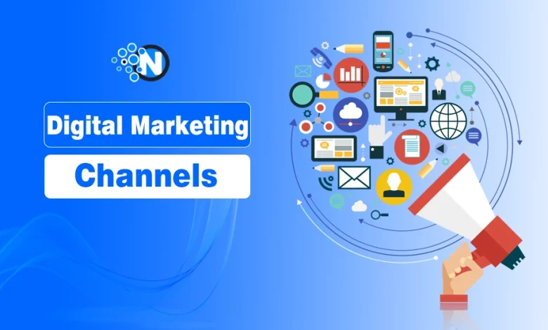 Digital Marketing Channels