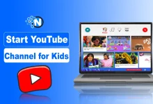 How to Start YouTube Channel for Kids