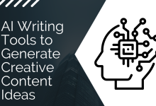 AI Writing Tools to Generate Creative Content Ideas