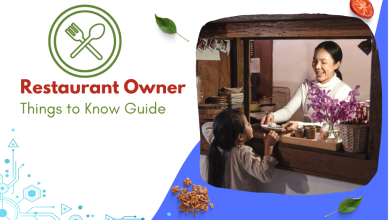Things That Every Restaurant Owner Should Know