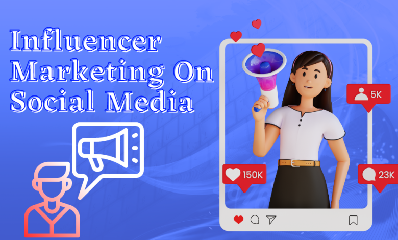 Influencer Marketing