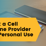 Pick a Cell Phone Provider for Personal Use (2)