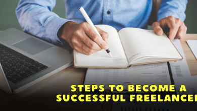 Steps to Become a Successful Freelancer