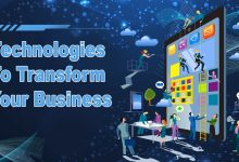 Technologies to Transform Your Business