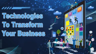 Technologies to Transform Your Business