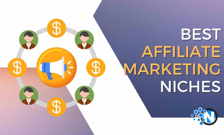 Best Affiliate Marketing Niches