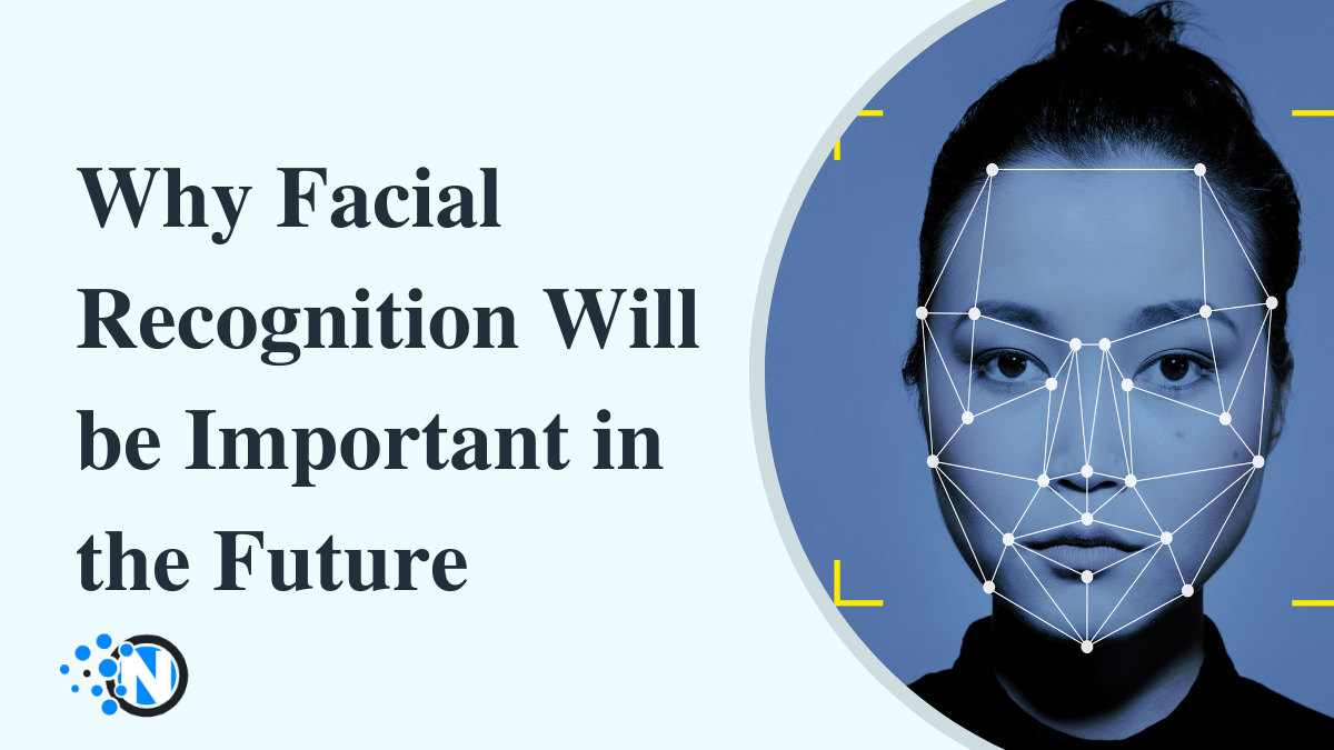 The Future of Facial Recognition Technology