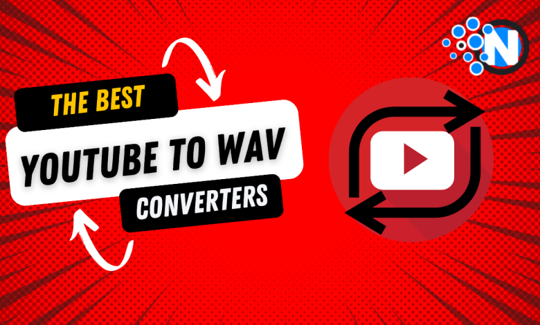 Best YouTube to WAV Converter