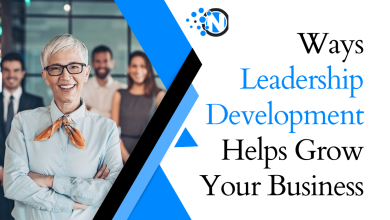 Ways Leadership Development Helps Grow Your Business