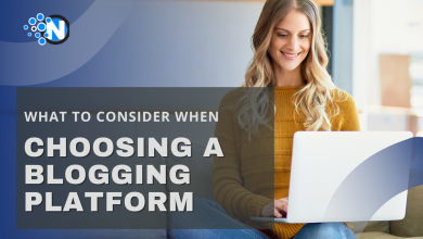 What To Consider When Choosing A Blogging Platform (2)