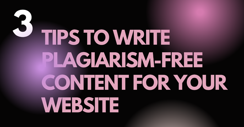 Plagiarism-Free Website Content