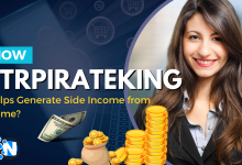 How FtrpirateKing Helps Generate Side Income from Home?