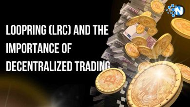 Loopring (LRC) and the Importance of Decentralized Trading