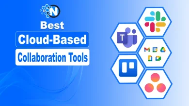 Best Cloud-Based Collaboration Tools