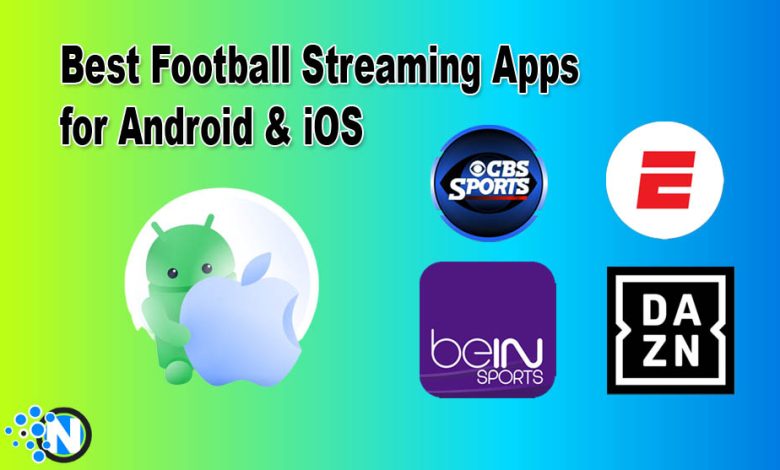 Football Streaming Apps